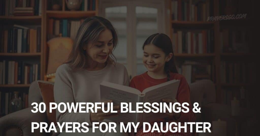 Prayers for my daughter
